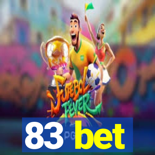 83 bet